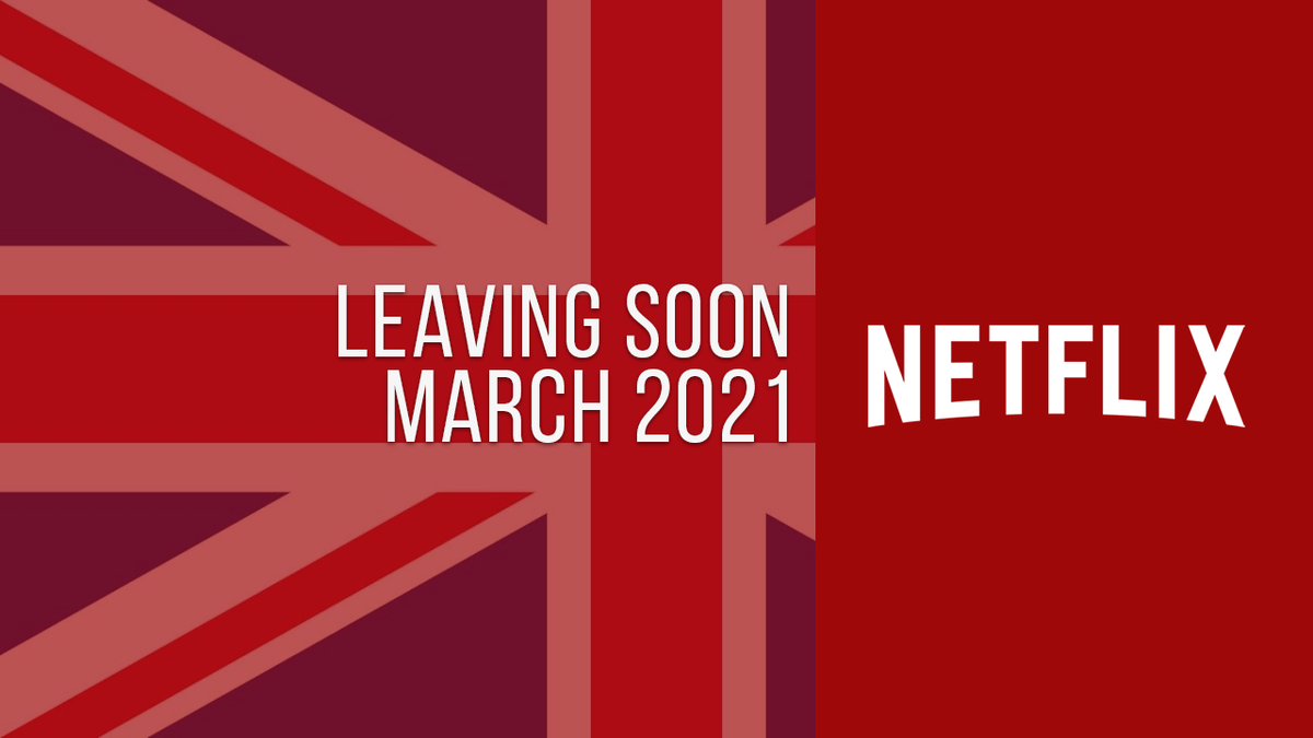 Titoli in uscita da Netflix UK marzo 2021